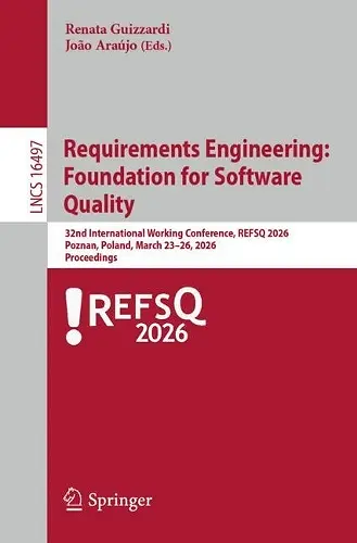 Requirements Engineering: Foundation for Software Quality cover