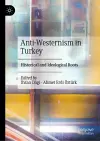 Anti-Westernism in Turkey cover