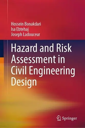 Hazard and Risk Assessment in Civil Engineering Design cover