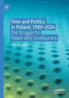 Time and Politics in Poland, 1989-2024 cover
