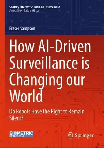 How AI-Driven Surveillance is Changing our World cover