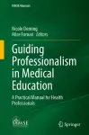 Guiding Professionalism in Medical Education cover