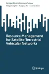 Resource Management for Satellite-Terrestrial Vehicular Networks cover