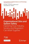 Organizational Silos and System Safety cover