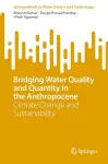 Bridging Water Quality and Quantity in the Anthropocene cover