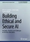 Building Ethical and Secure AI cover