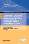 Advanced Computing and Communications: Technologies for a Sustainable Future cover