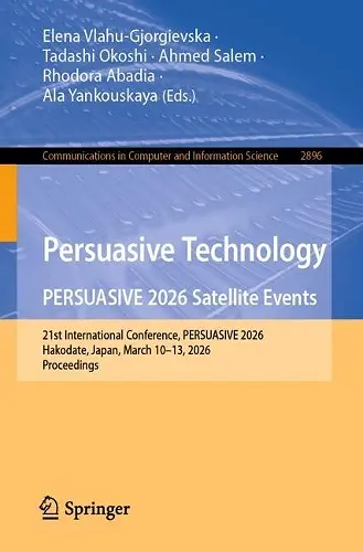 Persuasive Technology. PERSUASIVE 2026 Satellite Events cover