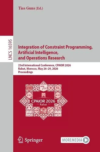 Integration of Constraint Programming, Artificial Intelligence, and Operations Research cover