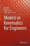 Models in Kinematics for Engineers cover