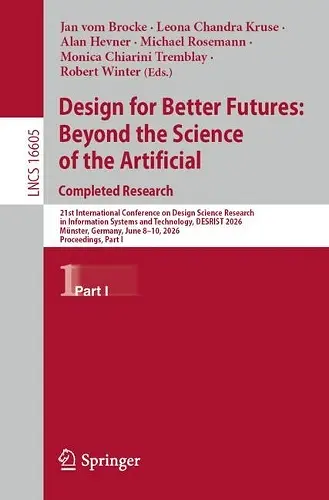 Design for Better Futures: Beyond the Science of the Artificial. Completed Research cover
