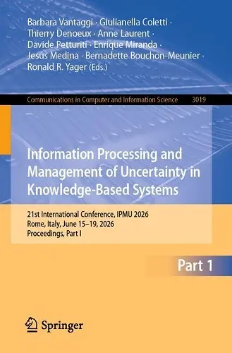 Information Processing and Management of Uncertainty in Knowledge-Based Systems cover