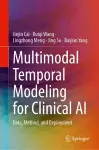 Multimodal Temporal Modeling for Clinical AI cover