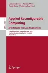 Applied Reconfigurable Computing. Architectures, Tools, and Applications cover