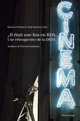 « Il Était Une Fois En Rda... »- Une Rétrospective de la Defa cover