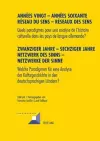 Années Vingt - Années Soixante. Réseaux Du Sens - Réseaux Des Sens- Zwanziger Jahre - Sechziger Jahre. Netzwerke Des Sinns - Netzwerke Der Sinne cover