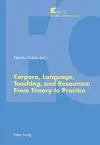 Corpora, Language, Teaching, and Resources: From Theory to Practice cover