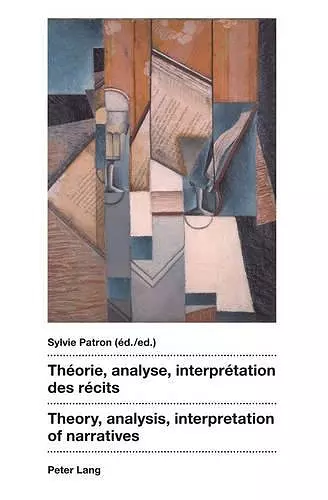 Théorie, analyse, interprétation des récits- Theory, analysis, interpretation of narratives cover