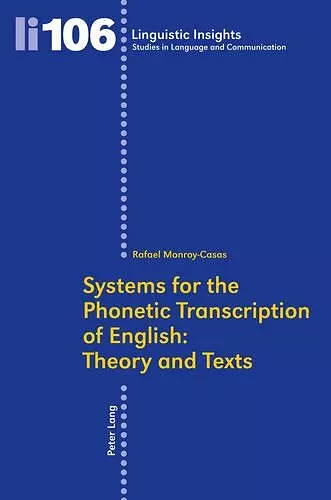 Systems for the Phonetic Transcription of English: Theory and Texts cover