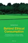 Behind Ethical Consumption cover