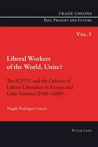 Liberal Workers of the World, Unite? cover