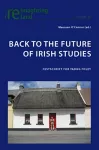 Back to the Future of Irish Studies cover