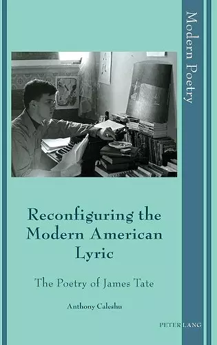 Reconfiguring the Modern American Lyric cover