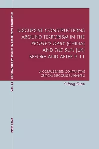 Discursive Constructions around Terrorism in the "People’s Daily" (China) and "The Sun" (UK) before and after 9.11 cover