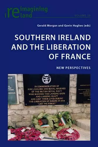 Southern Ireland and the Liberation of France cover