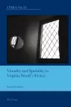 Visuality and Spatiality in Virginia Woolf’s Fiction cover