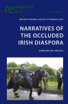 Narratives of the Occluded Irish Diaspora cover