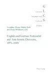 English and German Nationalist and Anti-Semitic Discourse, 1871-1945 cover