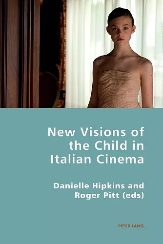 New Visions of the Child in Italian Cinema cover