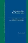 Pakistan and the New Nuclear Taboo cover