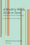 A World in Words, A Life in Texts cover