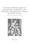 «Fortunatus, Melusine, Genovefa» - Internationale Erzaehlstoffe in Der Deutschen Und Ungarischen Literatur Der Fruehen Neuzeit cover