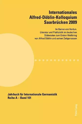 Internationales Alfred-Doeblin-Kolloquium Saarbruecken 2009 cover