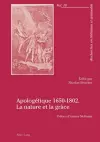 Apologétique 1650-1802. La nature et la grâce cover