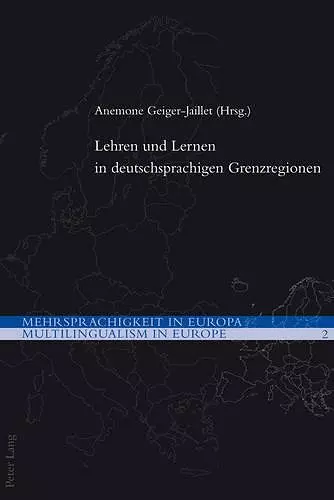 Lehren Und Lernen in Deutschsprachigen Grenzregionen cover