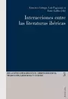 Interacciones Entre Las Literaturas Ibéricas cover