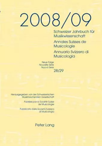 Schweizer Jahrbuch fuer Musikwissenschaft- Annales Suisses de Musicologie- Annuario Svizzero di Musicologia cover