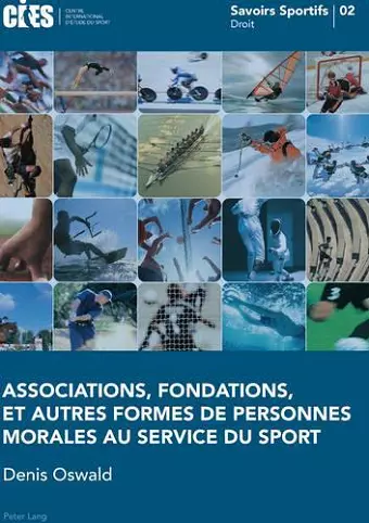 Associations, fondations, et autres formes de personnes morales au service du sport cover