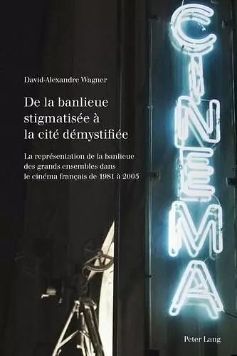 de la Banlieue Stigmatisée À La Cité Démystifiée cover