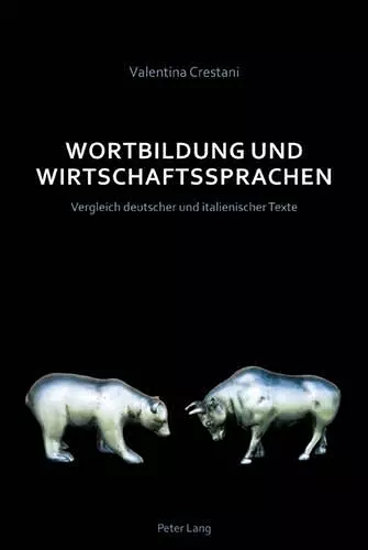 Wortbildung Und Wirtschaftssprachen cover