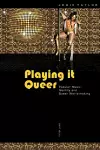 Playing it Queer cover