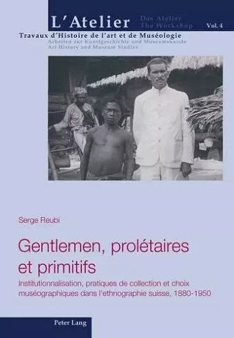 Gentlemen, Prolétaires Et Primitifs cover