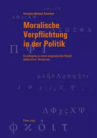 Moralische Verpflichtung in Der Politik cover