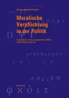 Moralische Verpflichtung in Der Politik cover