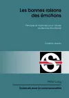 Les bonnes raisons des émotions cover