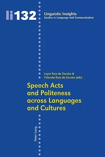 Speech Acts and Politeness across Languages and Cultures cover